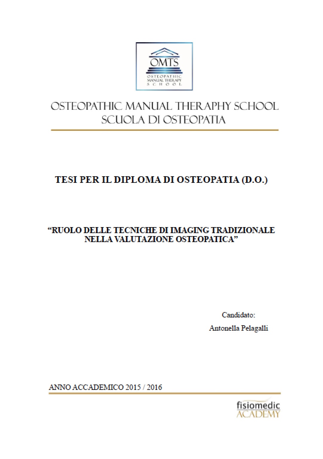 Antonella Pelagalli Tesi Diploma Osteopatia 2016
