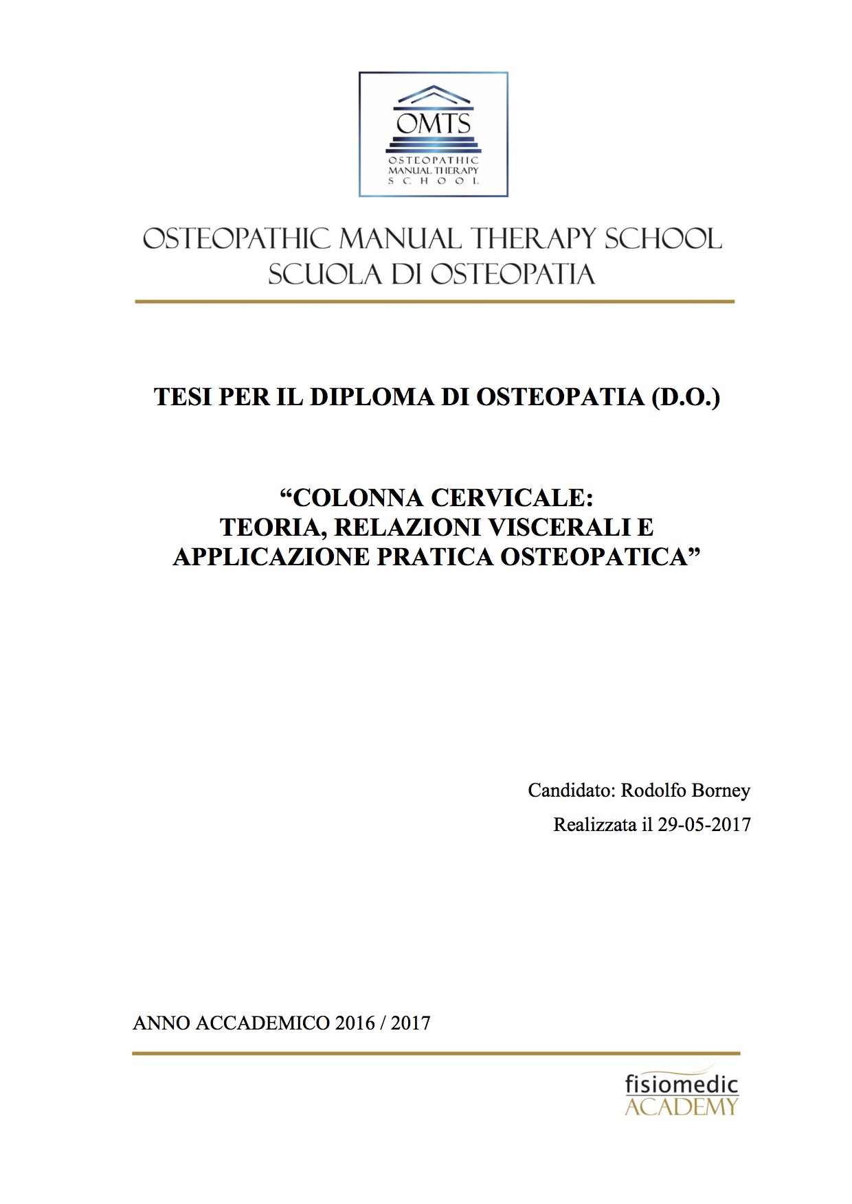 Rodolfo Borney Tesi Diploma Osteopatia 2017