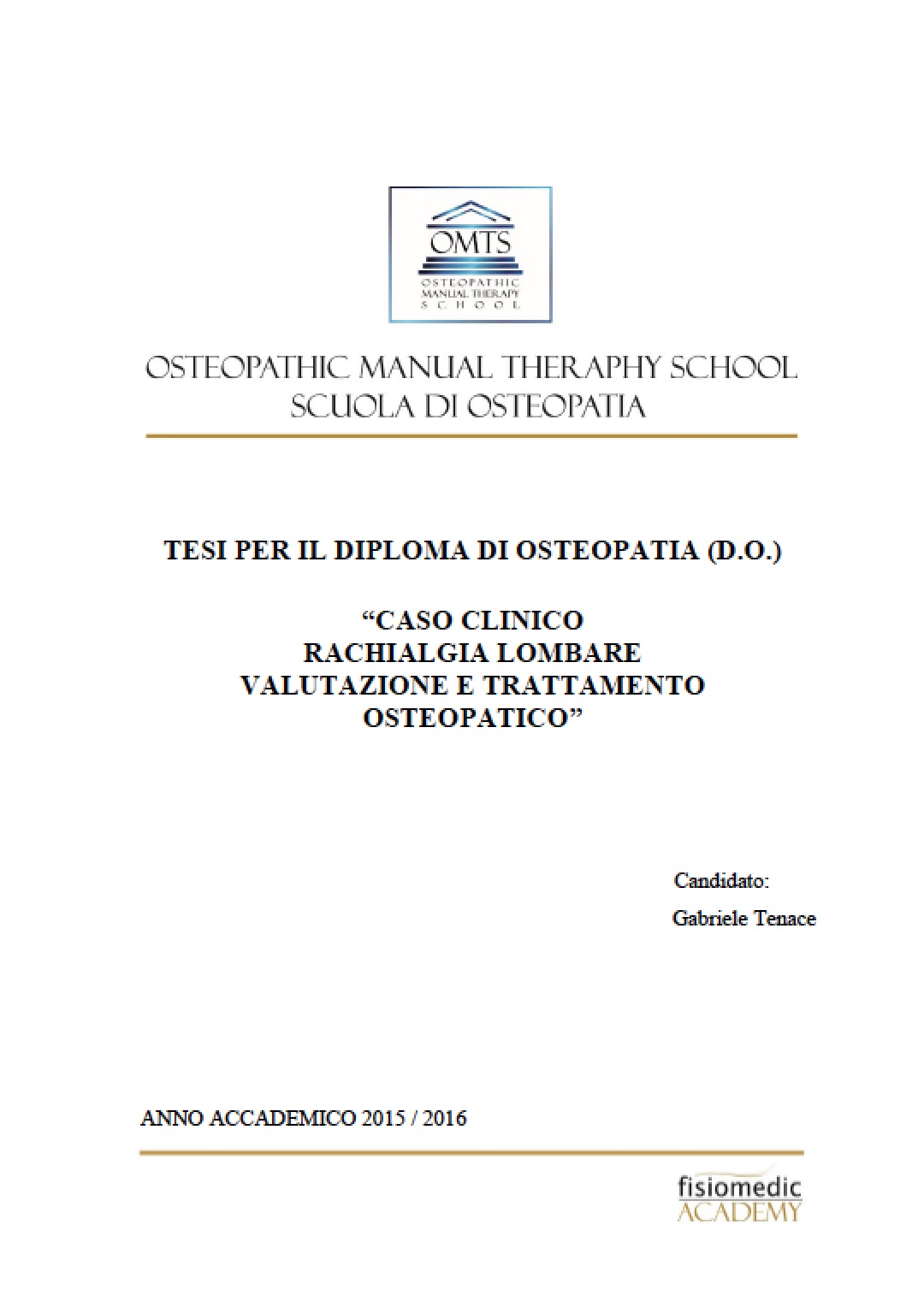 Gabriele Tenace Tesi Diploma Osteopatia 2016