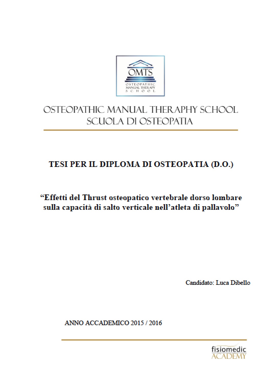 Luca Dibello Tesi Diploma Osteopatia 2016