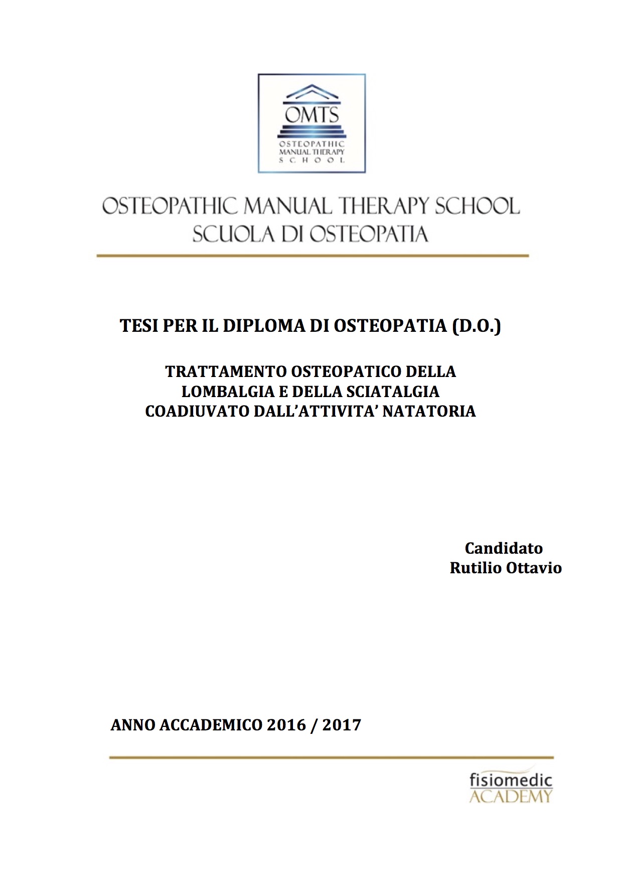 Rutilio Ottavio Tesi Diploma Osteopatia 2017